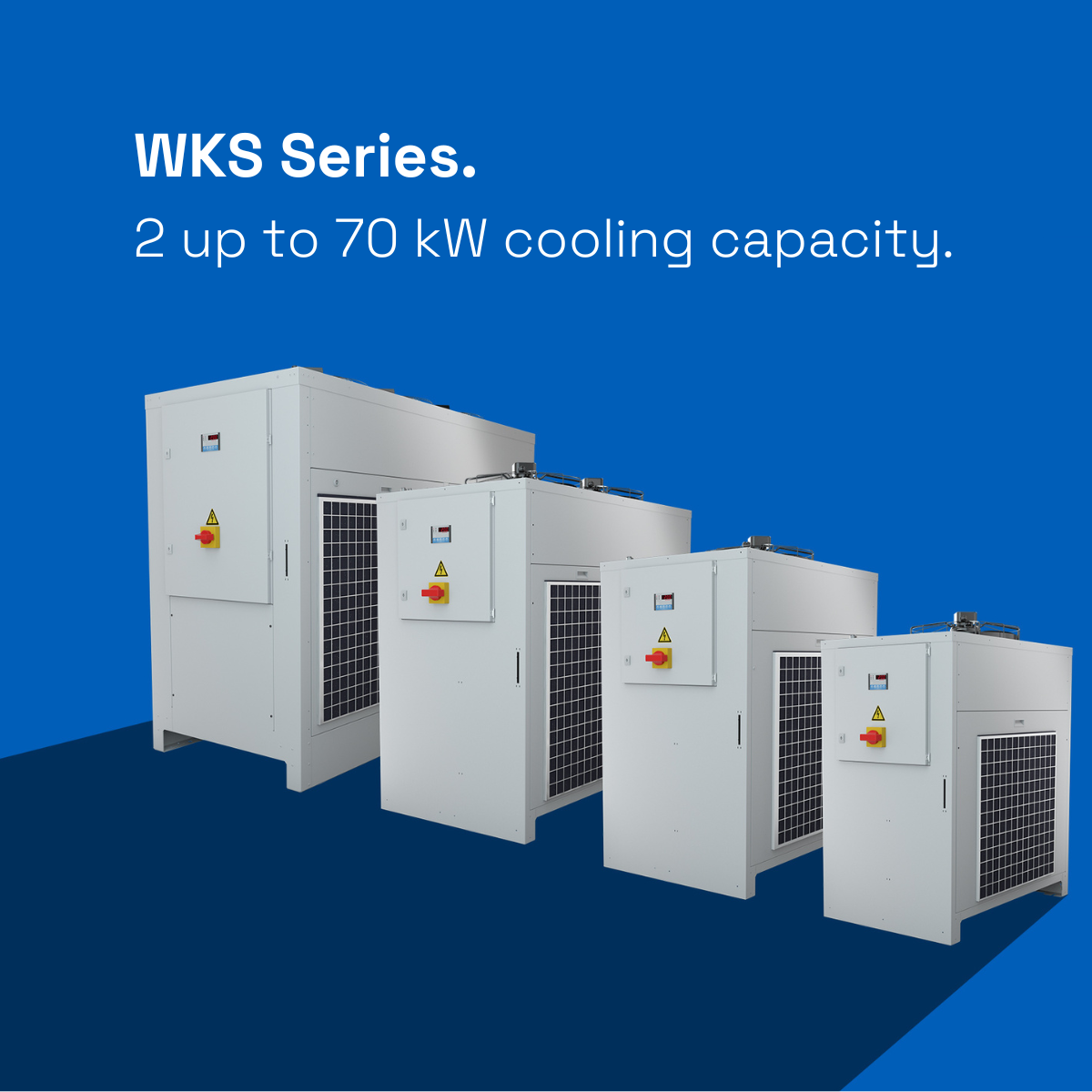 WKS series. Cooling capacities from 2 kW to 70 kW.
